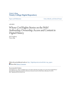 Authorship, Ownership, Access and Content in Digital History