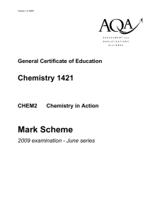 GCE Chemistry Unit 2 - Chemistry In Action Mark Scheme June 2009