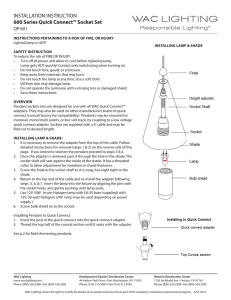 INSTALLATION INSTRUCTION 600 Series Quick Connect™ Socket