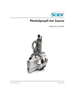 PhotoSpray® Ion Source Operator Guide