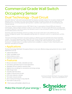 Commercial Grade Wall Switch Occupancy Sensor / Dual