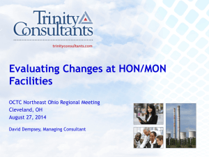 Evaluating Changes at HON/MON Facilities