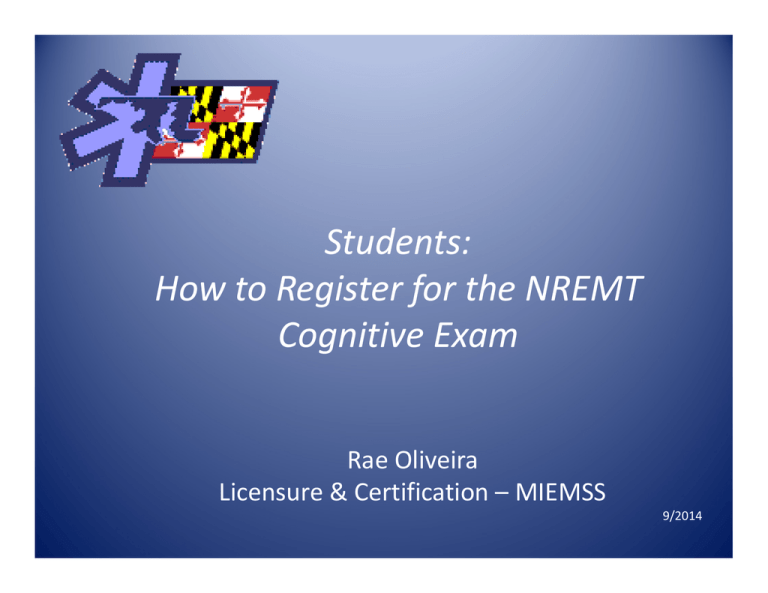 Students How To Register For The NREMT Cognitive Exam