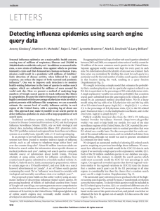 Detecting influenza epidemics using search engine query data
