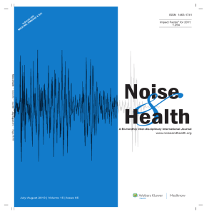 July-August 2013 | Volume 15 | Issue 65 www.noiseandhealth.org