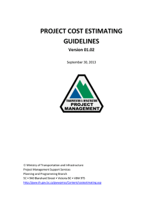 project cost estimating guidelines - Ministry of Transportation and
