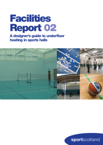 A designer`s guide to underfloor heating in sports