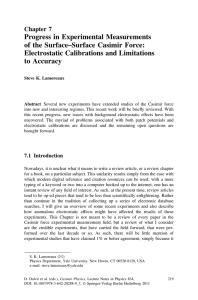 Electrostatic Calibrations and Limitations to Accu