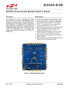 Si5345 Evaluation Board User`s Guide -- Si5345-EVB