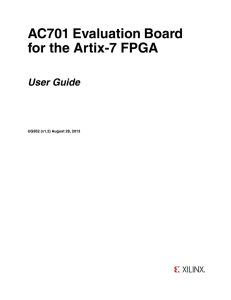Xilinx UG952 AC701 Evaluation Board for the Artix