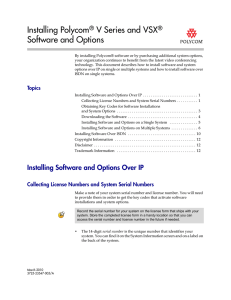 Installing Polycom V Series and VSX Software and Options