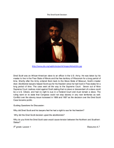 The Dred Scott Decision http://www.pbs.org/wgbh/aia/part4/images