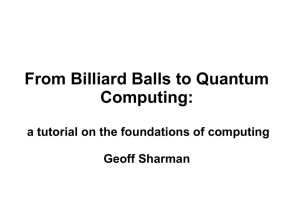 From Billiard Balls to Quantum Computing