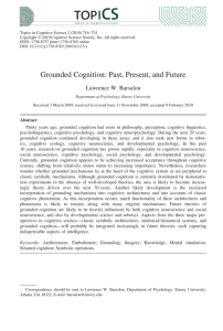 Grounded Cognition: Past, Present, and Future