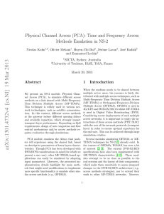 Physical Channel Access (PCA): Time and Frequency Access