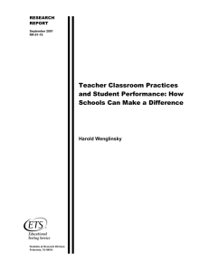 Teacher Classroom Practices and Student Performance