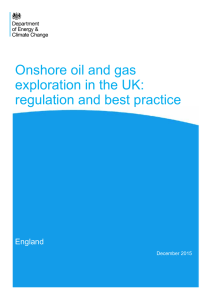 Onshore oil and gas exploration in the UK: regulation and