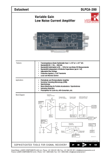 Variable Gain - Low Noise Current Amplifier