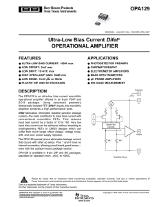 Ultra-Low Bias Current Difet? Operational Amplifier (Rev. A