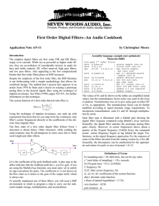 First Order Digital Filters--An Audio Cookbook