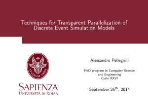 Techniques for Transparent Parallelization of Discrete Event