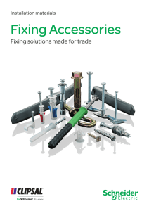 Fixing Accessories - Fixing solutions made for trade. Installation