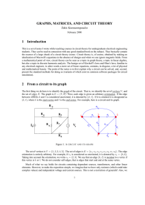 GRAPHS, MATRICES, AND CIRCUIT THEORY 1 Introduction 2