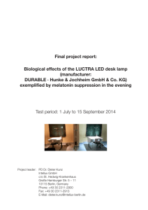 Final project report: Biological effects of the LUCTRA LED desk lamp