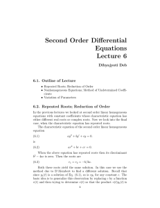 Second Order Differential Equations Lecture 6