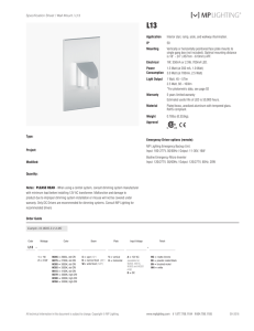 Specification Sheet / Wall Mount / L13 Application: Interior stair