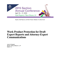 Work Product Protection for Draft Expert Reports and Attorney