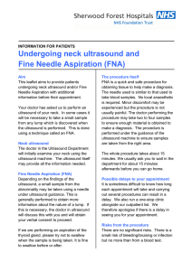 Undergoing neck ultrasound and Fine Needle Aspiration (FNA)