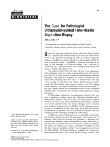 The case for pathologist ultrasound-guided fine