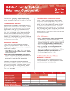X-Rite i1 Family: Optical Brightener Compensation