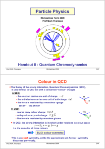 Colour Singlets - High Energy Physics Group