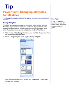 PowerPoint: Changing attributes for all slides