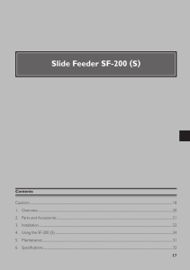 Slide Feeder SF