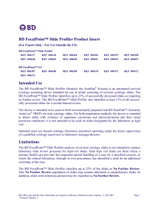 BD FocalPoint™ Slide Profiler Product Insert Intended Use Limitations