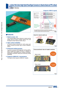 0.35mm Pitch 0.8mm Height Hybrid Power/Signal Connectors for