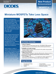 Miniature MOSFETs Take Less Space