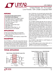 LTC1569-6 - Linear Phase, DC Accurate, Low Power, 10th Order