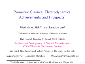 Premetric Classical Electrodynamics: Achievements and Prospects1
