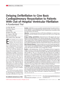 Delaying Defibrillation to Give Basic Cardiopulmonary