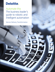 The business leader`s guide to robotic process automation