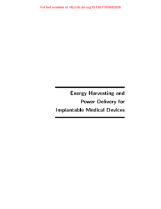 Energy Harvesting and Power Delivery for Implantable Medical