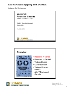 Lecture 3: Resistive Circuits Overview