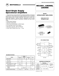 MC3301, LM2900, LM3900 Quad Single Supply Operational