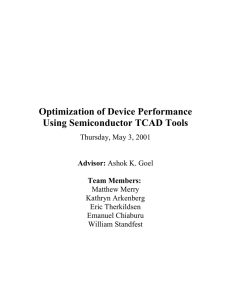 Optimization of Device Performance Using Semiconductor TCAD