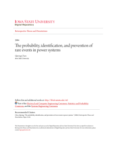 The probability, identification, and prevention of rare events in power