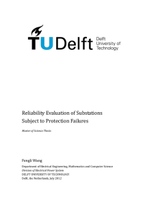 Reliability Evaluation of Substations Subject to Protection Failures